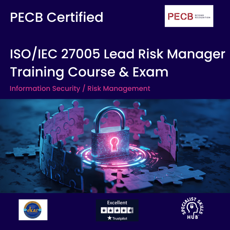 ISO/IEC 27005 Lead Risk Manager
